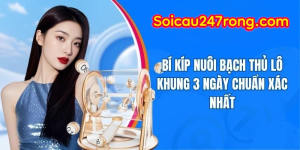 phuong-phap-nuoi-lo-bach-thu-khung-3-ngay
